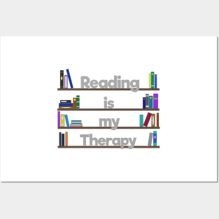 Reading is my therapy Posters and Art